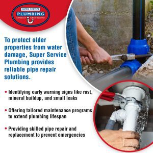 A person tightens a pipe joint with a wrench outdoors, with an inset showing hands repairing an indoor faucet. Text describes Super Service Plumbing’s repair solutions to prevent water damage to older properties.